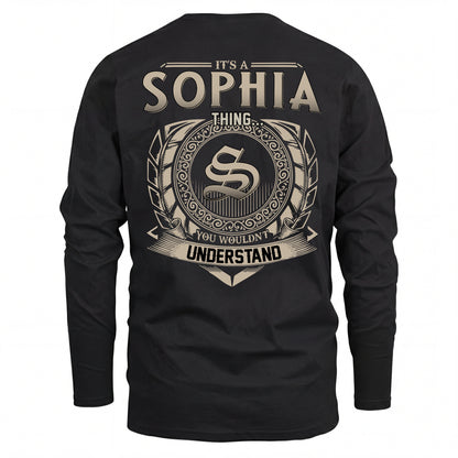SOPHIA HH88-K2–Personalized Name Quote Apparel “It’s an NAME Thing You Wouldn’t Understand”