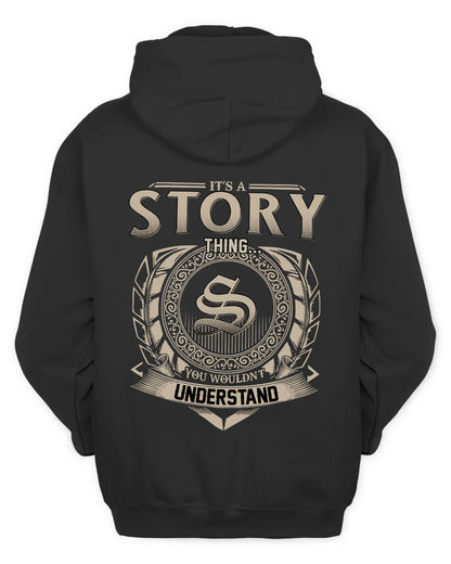 STORY HH88-K2–Personalized Name Quote Apparel “It’s a/an NAME Thing You Wouldn’t Understand”