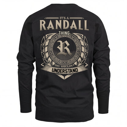 RANDALL HH88-K2–Personalized Name Quote Apparel “It’s an NAME Thing You Wouldn’t Understand”