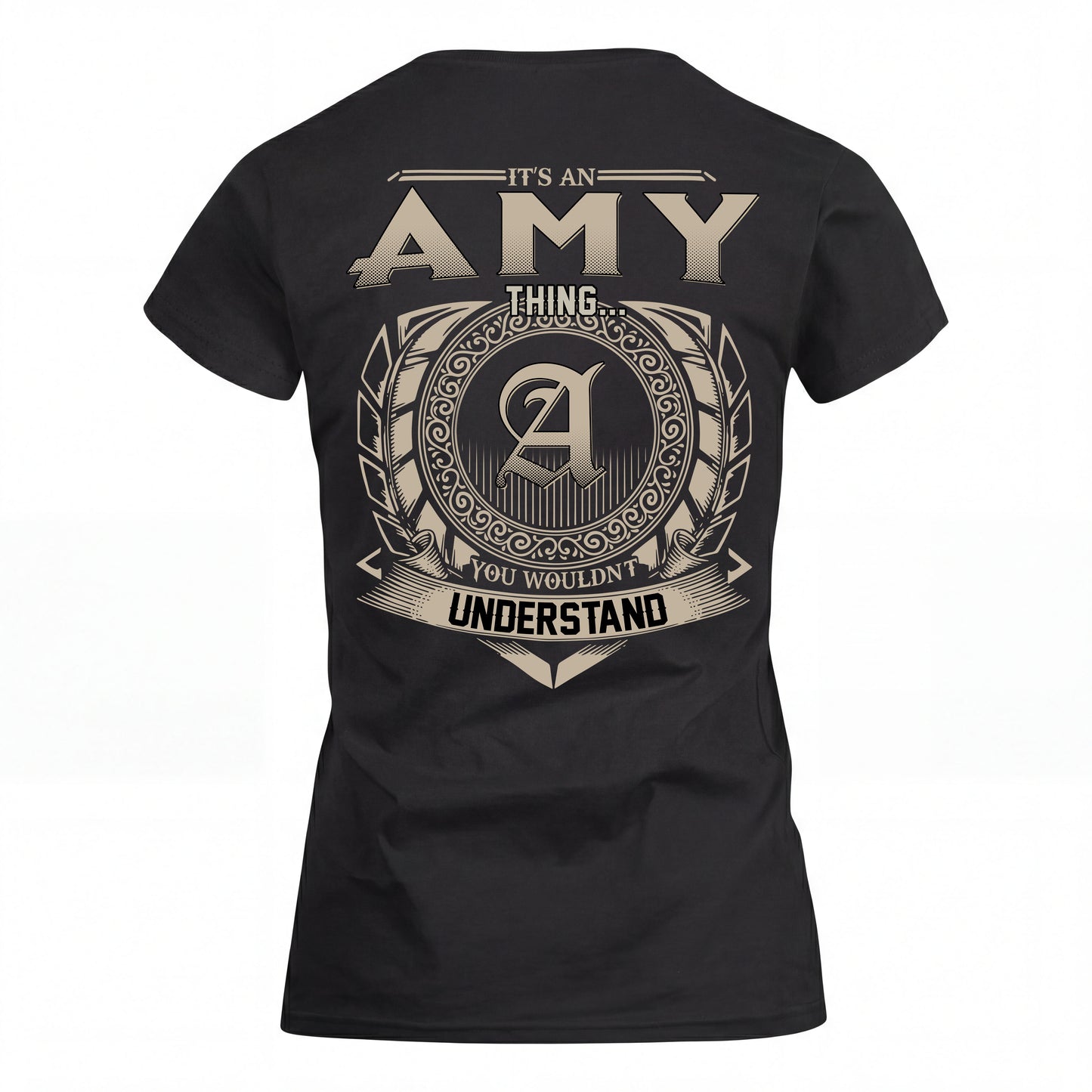 AMY HH88-K2–Personalized Name Quote Apparel “It’s an NAME Thing You Wouldn’t Understand”