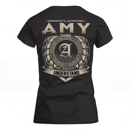 AMY HH88-K2–Personalized Name Quote Apparel “It’s an NAME Thing You Wouldn’t Understand”