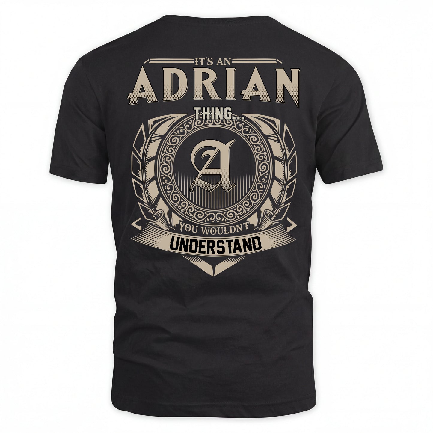 ADRIAN HH88-K2–Personalized Name Quote Apparel “It’s an NAME Thing You Wouldn’t Understand”