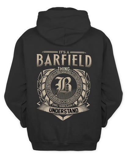 BARFIELD HH88-K2–Personalized Name Quote Apparel “It’s a/an NAME Thing You Wouldn’t Understand”