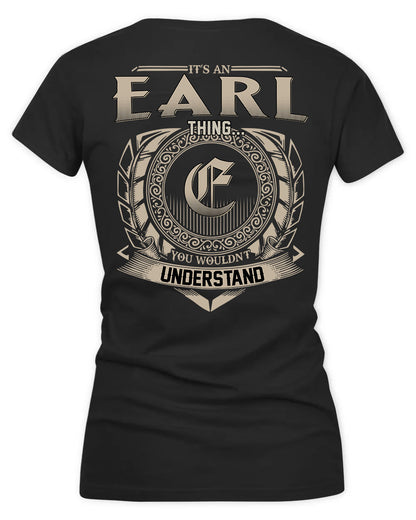 EARLE HH88-K2–Personalized Name Quote Apparel “It’s a/an NAME Thing You Wouldn’t Understand”