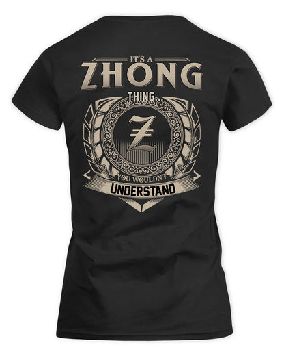 ZHU HH88-K2–Personalized Name Quote Apparel “It’s a/an NAME Thing You Wouldn’t Understand”