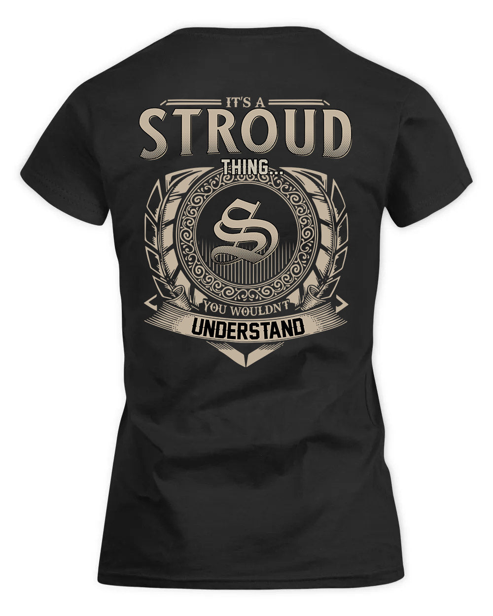 STRUNK HH88-K2–Personalized Name Quote Apparel “It’s a/an NAME Thing You Wouldn’t Understand”