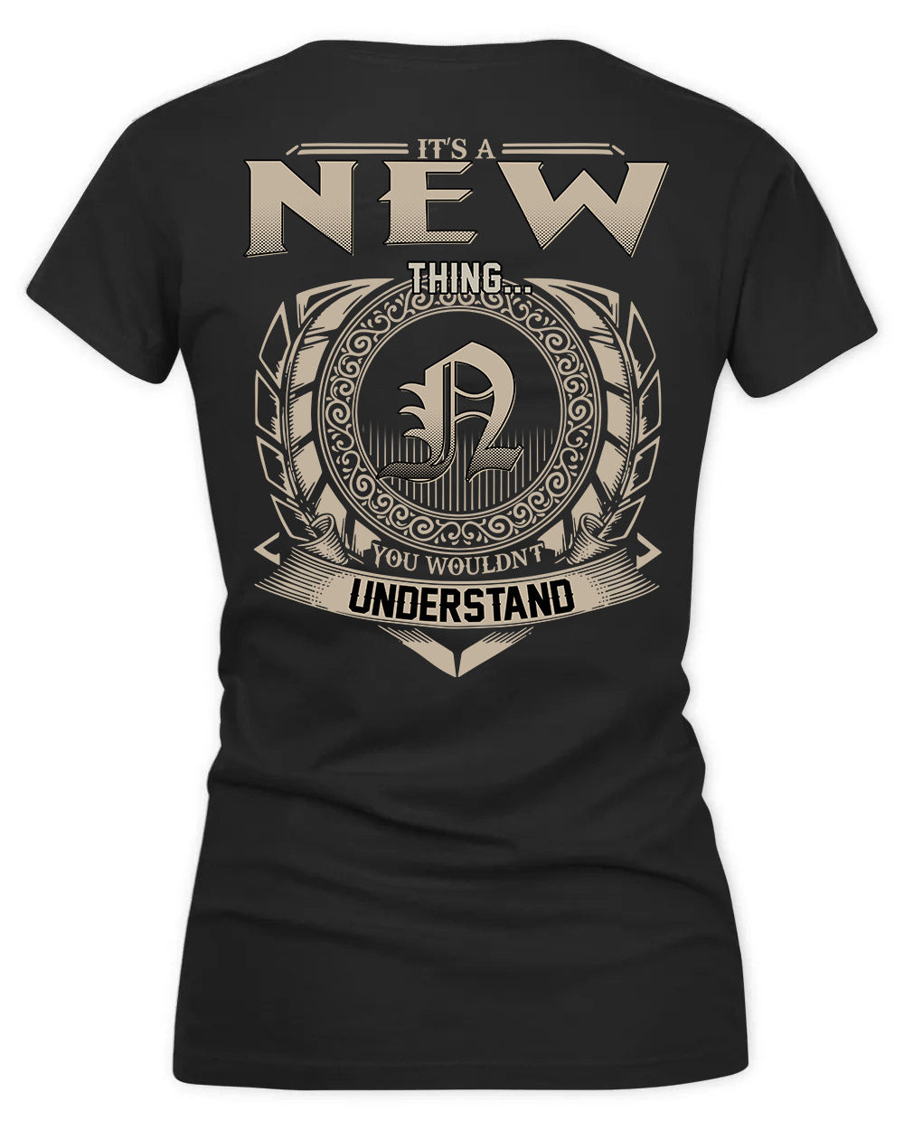 NEW HH88-K2–Personalized Name Quote Apparel “It’s a/an NAME Thing You Wouldn’t Understand”