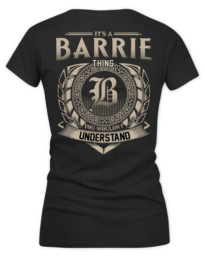 BARRIE HH88-K2–Personalized Name Quote Apparel “It’s a/an NAME Thing You Wouldn’t Understand”