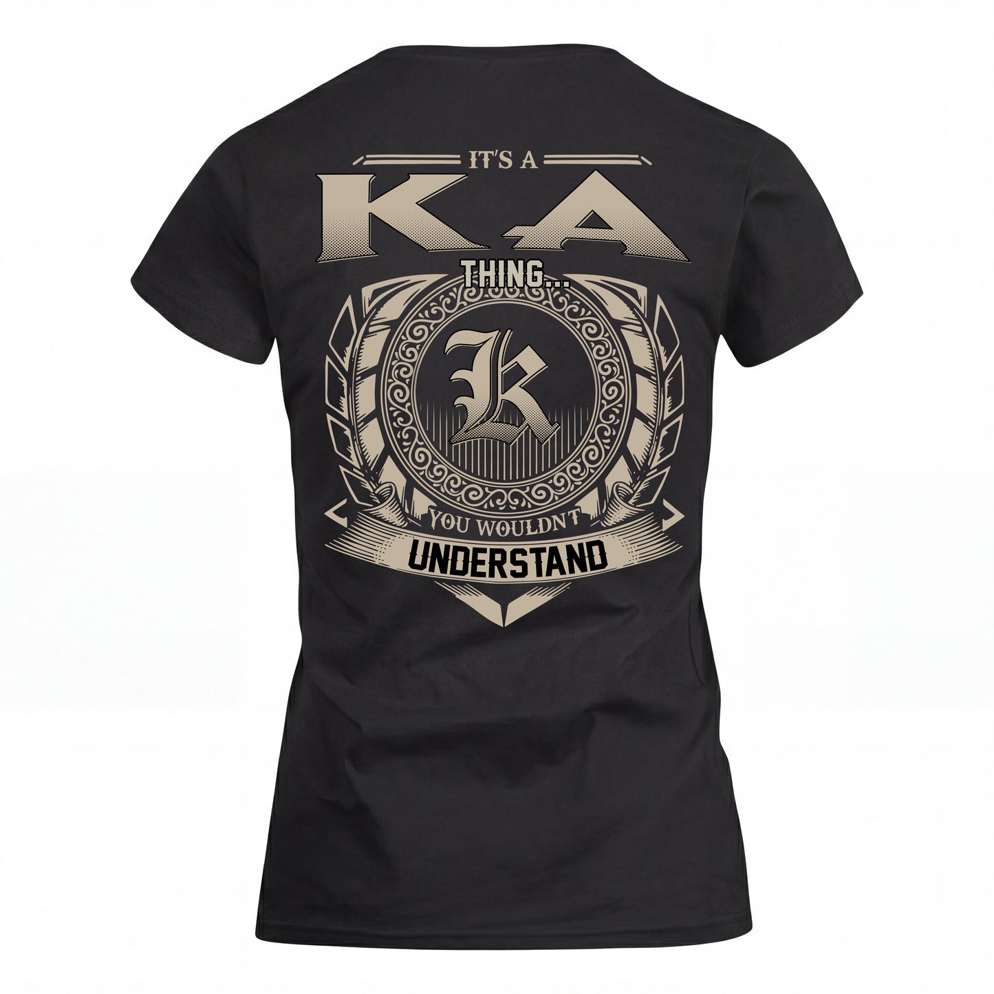 KA HH88-K2–Personalized Name Quote Apparel “It’s an NAME Thing You Wouldn’t Understand”