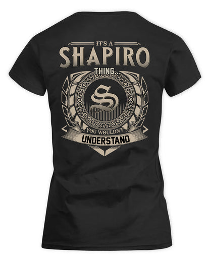 SHARA HH88-K2–Personalized Name Quote Apparel “It’s a/an NAME Thing You Wouldn’t Understand”