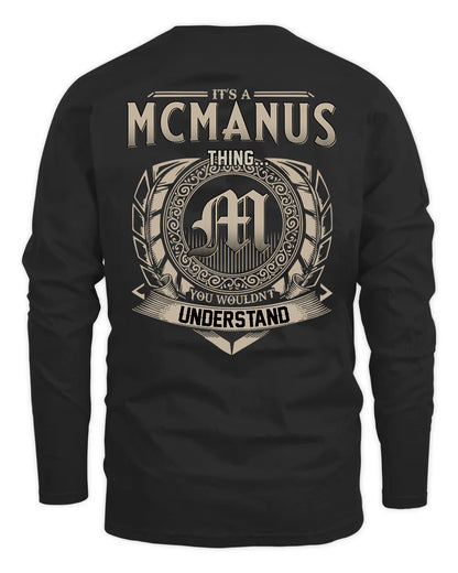 MCMANUS HH88-K2–Personalized Name Quote Apparel “It’s a/an NAME Thing You Wouldn’t Understand”