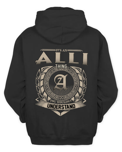 ALLI HH88-K2–Personalized Name Quote Apparel “It’s a/an NAME Thing You Wouldn’t Understand”