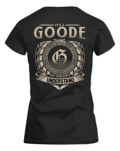 GOODE HH88-K2–Personalized Name Quote Apparel “It’s a/an NAME Thing You Wouldn’t Understand”