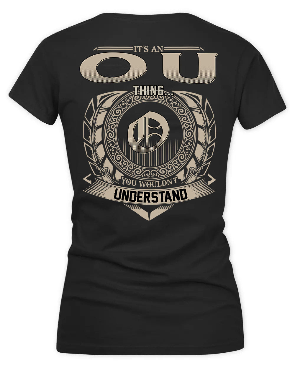 OU HH88-K2–Personalized Name Quote Apparel “It’s a/an NAME Thing You Wouldn’t Understand”
