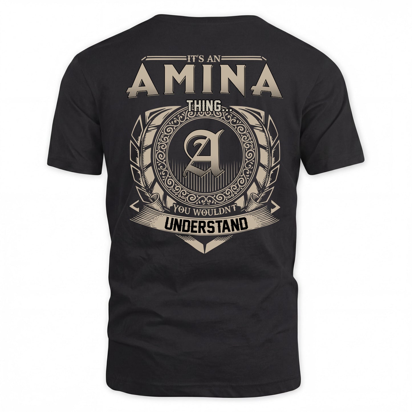 AMINA HH88-K2–Personalized Name Quote Apparel “It’s a/an NAME Thing You Wouldn’t Understand”