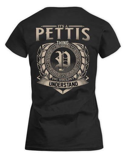 PETTIT HH88-K2–Personalized Name Quote Apparel “It’s a/an NAME Thing You Wouldn’t Understand”