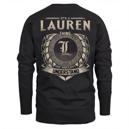 LAUREN HH88-K2–Personalized Name Quote Apparel “It’s an NAME Thing You Wouldn’t Understand”