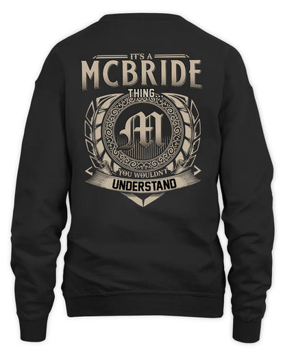 MCBRIDE HH88-K2–Personalized Name Quote Apparel “It’s a/an NAME Thing You Wouldn’t Understand”