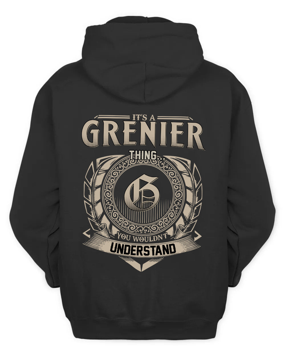 GRENIER HH88-K2–Personalized Name Quote Apparel “It’s a/an NAME Thing You Wouldn’t Understand”