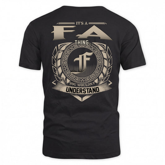 FA HH88-K2–Personalized Name Quote Apparel “It’s a/an NAME Thing You Wouldn’t Understand”