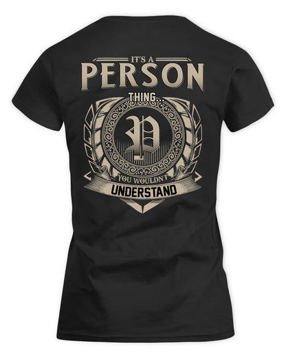 PETA HH88-K2–Personalized Name Quote Apparel “It’s a/an NAME Thing You Wouldn’t Understand”