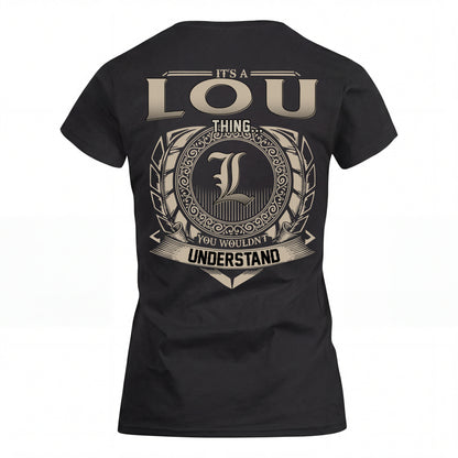 LOU HH88-K2–Personalized Name Quote Apparel “It’s an NAME Thing You Wouldn’t Understand”
