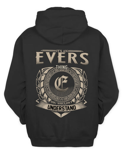 EVERS HH88-K2–Personalized Name Quote Apparel “It’s a/an NAME Thing You Wouldn’t Understand”