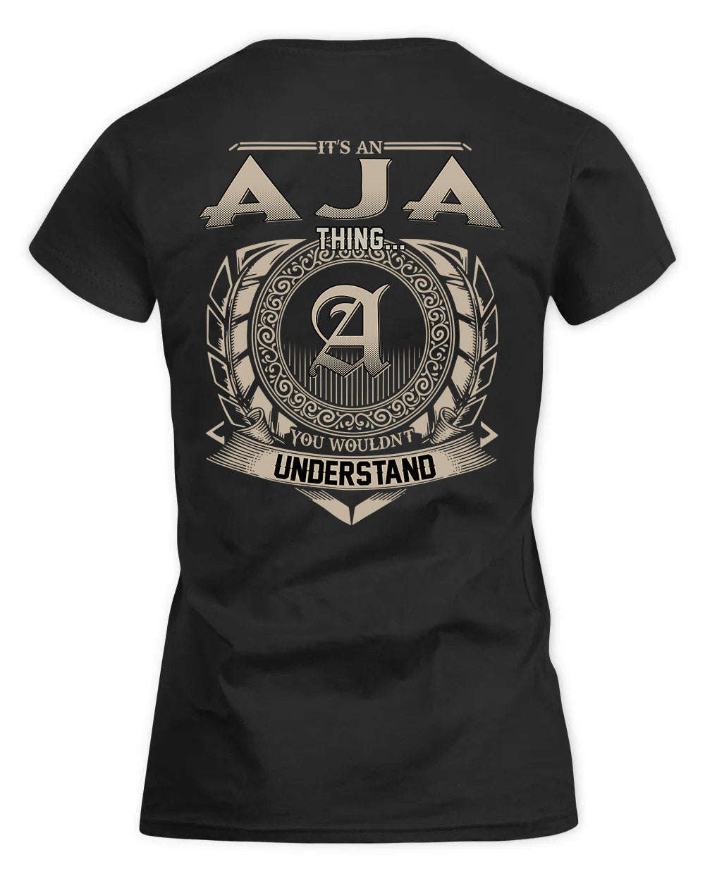 AJA HH88-K2–Personalized Name Quote Apparel “It’s a/an NAME Thing You Wouldn’t Understand”