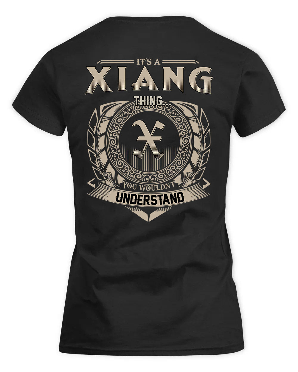 XIE HH88-K2–Personalized Name Quote Apparel “It’s a/an NAME Thing You Wouldn’t Understand”