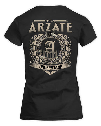 ARZATE HH88-K2–Personalized Name Quote Apparel “It’s a/an NAME Thing You Wouldn’t Understand”