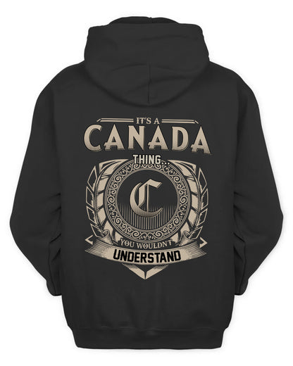 CANADA HH88-K2–Personalized Name Quote Apparel “It’s a/an NAME Thing You Wouldn’t Understand”
