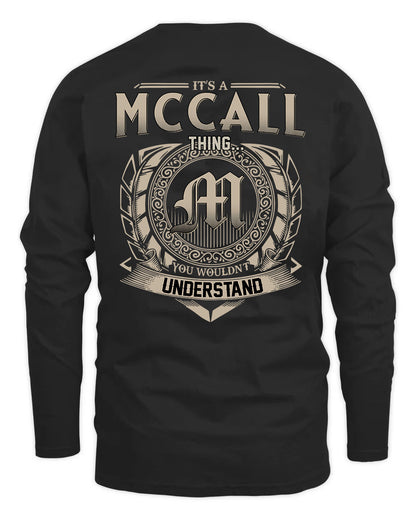 MCCALL HH88-K2–Personalized Name Quote Apparel “It’s a/an NAME Thing You Wouldn’t Understand”