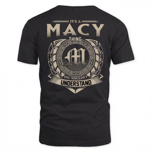 MACY HH88-K2–Personalized Name Quote Apparel “It’s a/an NAME Thing You Wouldn’t Understand”