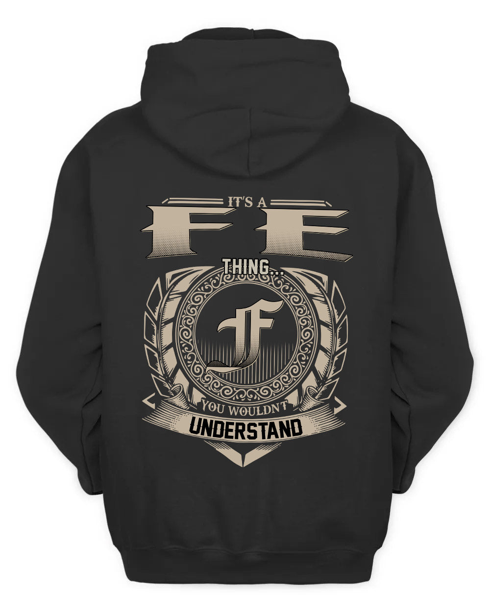 FE HH88-K2–Personalized Name Quote Apparel “It’s a/an NAME Thing You Wouldn’t Understand”