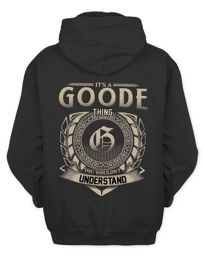 GOODE HH88-K2–Personalized Name Quote Apparel “It’s a/an NAME Thing You Wouldn’t Understand”