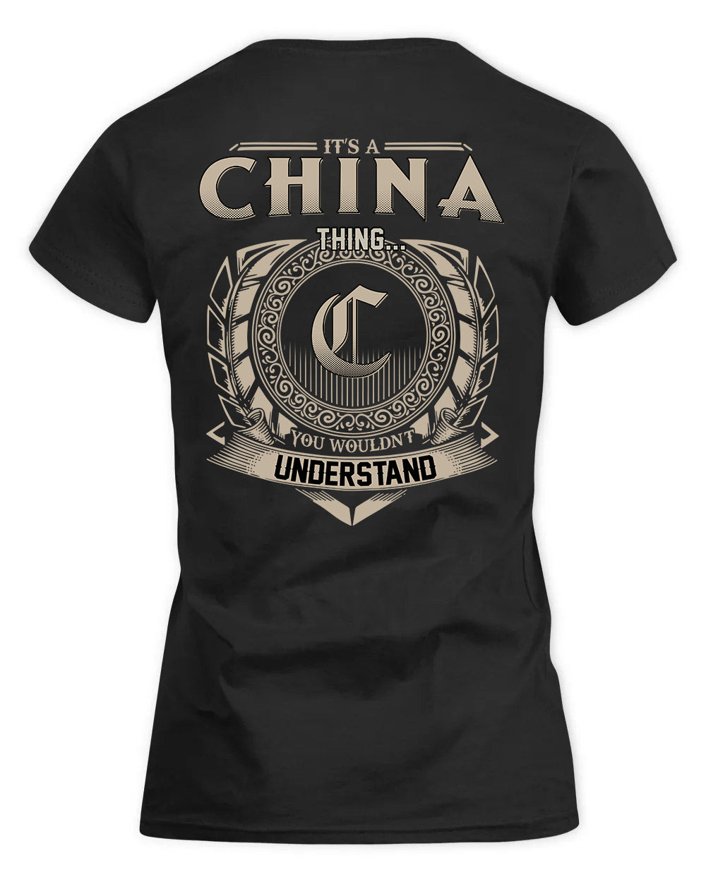 CHINA HH88-K2–Personalized Name Quote Apparel “It’s a/an NAME Thing You Wouldn’t Understand”