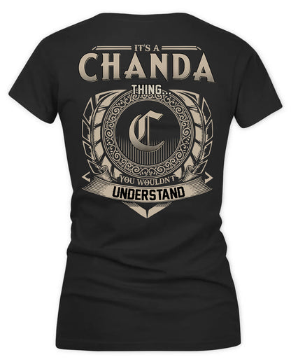 CHANDRA HH88-K2–Personalized Name Quote Apparel “It’s a/an NAME Thing You Wouldn’t Understand”