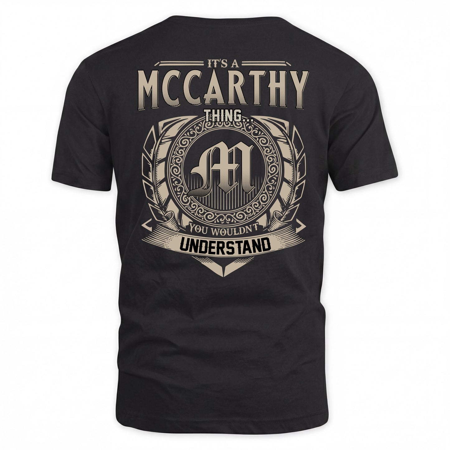 MCCARTHY HH88-K2–Personalized Name Quote Apparel “It’s a/an NAME Thing You Wouldn’t Understand”
