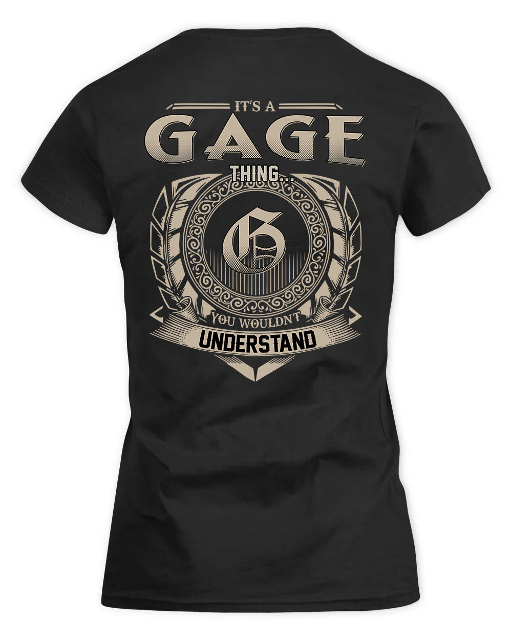 GAGE HH88-K2–Personalized Name Quote Apparel “It’s a/an NAME Thing You Wouldn’t Understand”