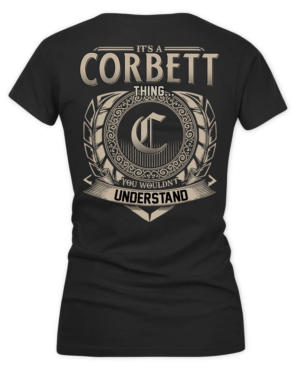 CORBIN HH88-K2–Personalized Name Quote Apparel “It’s a/an NAME Thing You Wouldn’t Understand”