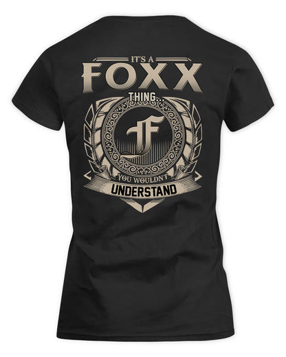 FOXX HH88-K2–Personalized Name Quote Apparel “It’s a/an NAME Thing You Wouldn’t Understand”