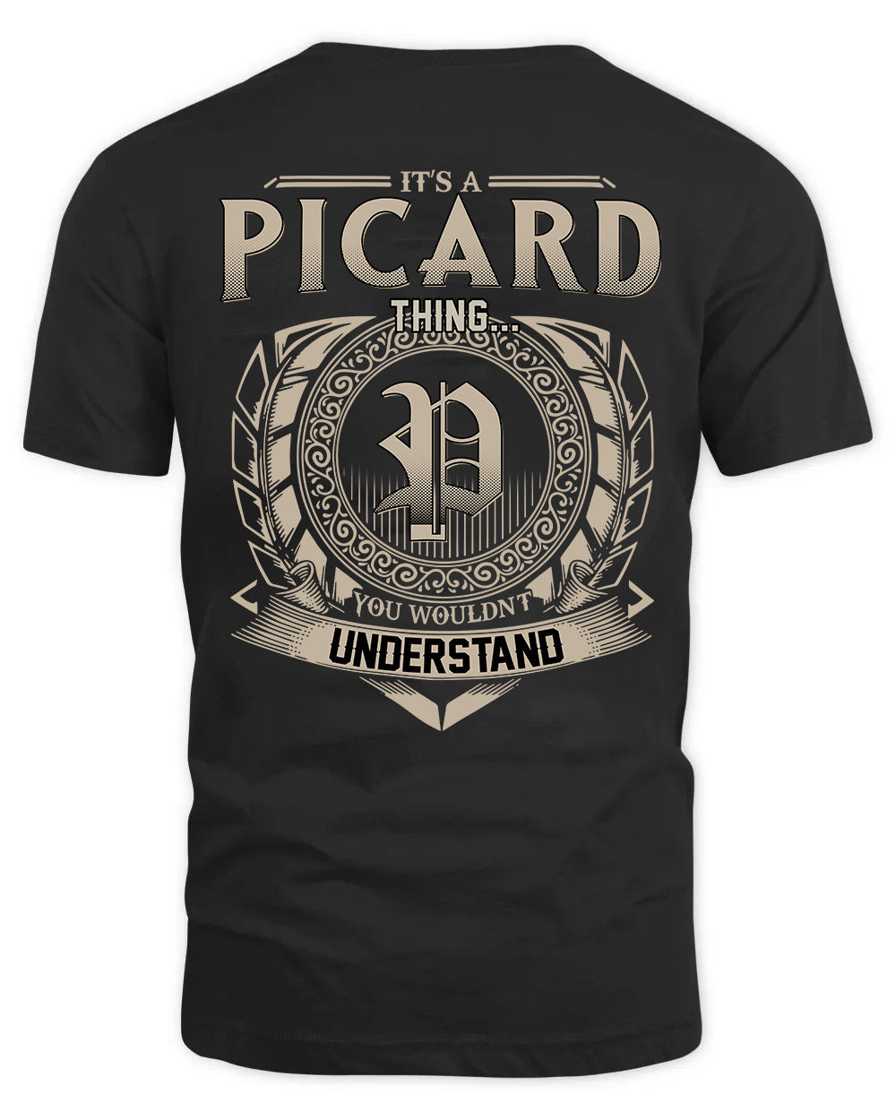 PICARD HH88-K2–Personalized Name Quote Apparel “It’s a/an NAME Thing You Wouldn’t Understand”