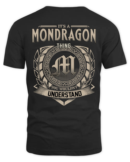 MONDRAGON HH88-K2–Personalized Name Quote Apparel “It’s a/an NAME Thing You Wouldn’t Understand”