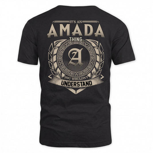 AMADA HH88-K2–Personalized Name Quote Apparel “It’s a/an NAME Thing You Wouldn’t Understand”