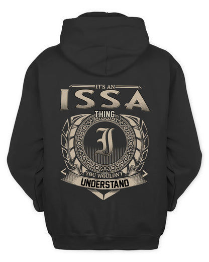 ISSA HH88-K2–Personalized Name Quote Apparel “It’s a/an NAME Thing You Wouldn’t Understand”