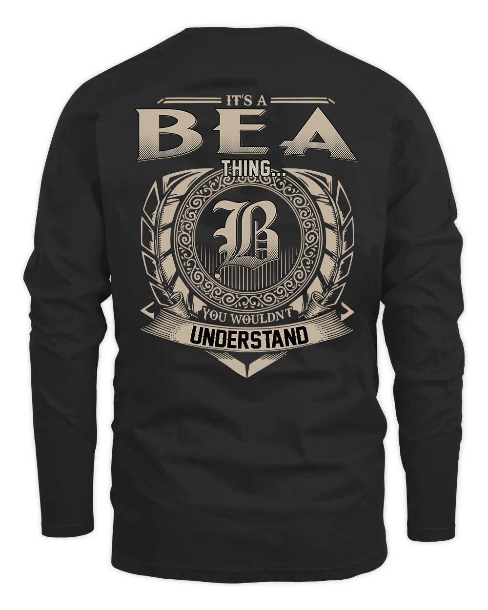 BEA HH88-K2–Personalized Name Quote Apparel “It’s a/an NAME Thing You Wouldn’t Understand”