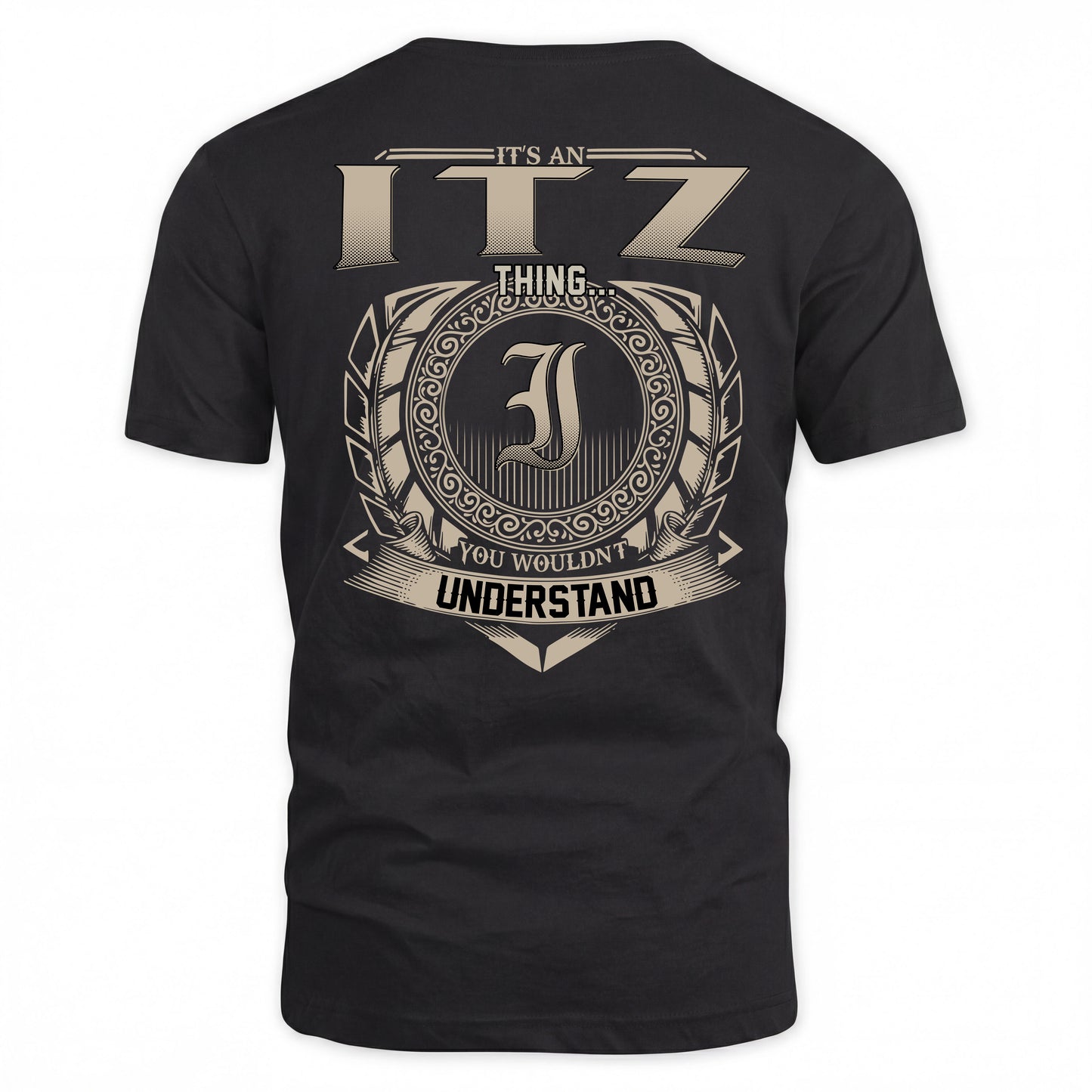 ITZ HH88-K2–Personalized Name Quote Apparel “It’s a/an NAME Thing You Wouldn’t Understand”
