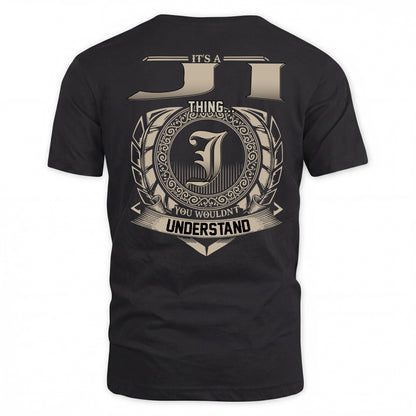 JI HH88-K2–Personalized Name Quote Apparel “It’s a/an NAME Thing You Wouldn’t Understand”
