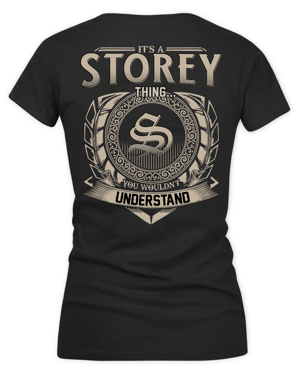 STOREY HH88-K2–Personalized Name Quote Apparel “It’s a/an NAME Thing You Wouldn’t Understand”