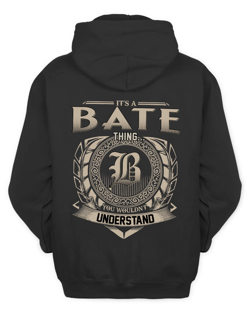 BATE HH88-K2–Personalized Name Quote Apparel “It’s a/an NAME Thing You Wouldn’t Understand”